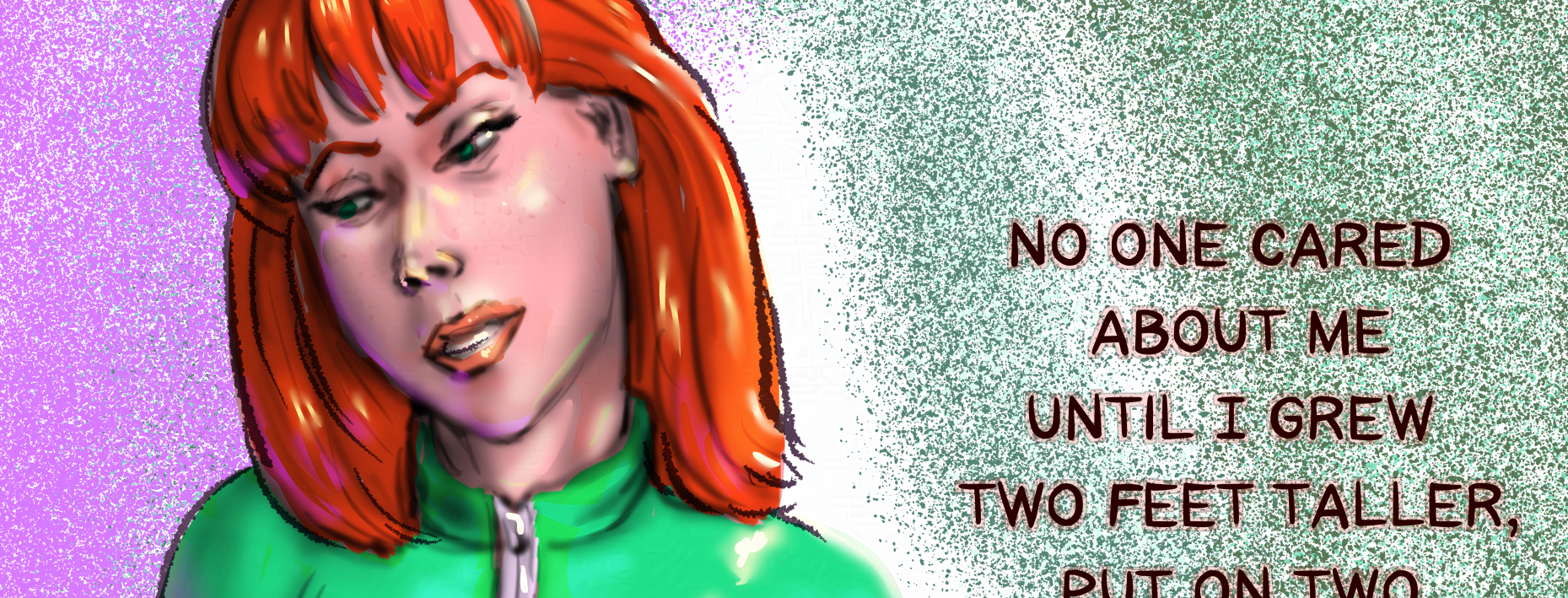 No one cared about me…